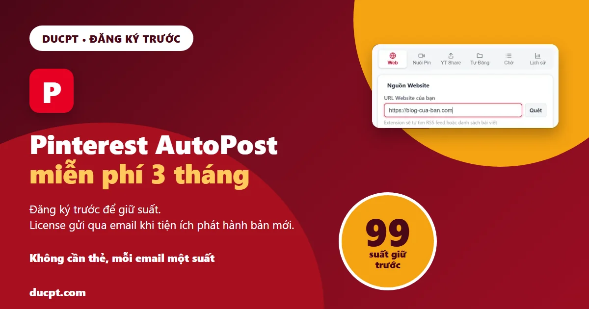 Ảnh bìa Pinterest AutoPost miễn phí 3 tháng, đăng ký trước giữ 1 trong 99 suất