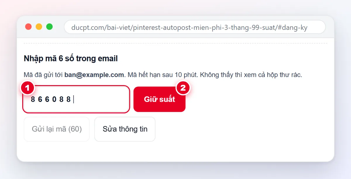 Bước nhập mã 6 số trong form đăng ký, ô mã số 1 và nút Giữ suất số 2